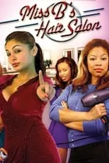 Póster de la película Miss B's Hair Salon