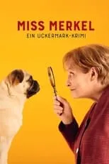 Poster de la película Miss Merkel - Ein Uckermark-Krimi - Películas hoy en TV