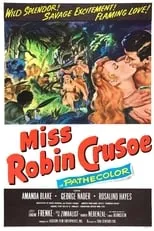 George Nader interpreta a Jonathan en Miss Robin Crusoe