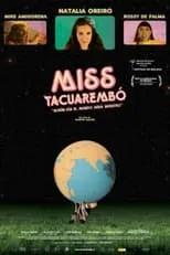 Jeanette Rodriguez interpreta a  en Miss Tacuarembó