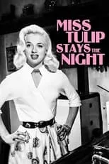 Poster de la película Miss Tulip Stays the Night - Películas hoy en TV