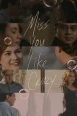 Poster de Miss You Like Crazy