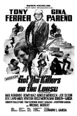 Película Mission: Get the Killers on the Loose