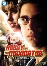 Colleen Lynch es Missy en Missy and the Maxinator