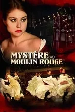 Adrienne Pauly es Lila en Misterio en el Moulin Rouge