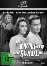 Angèle Durand es Sängerin en Mit Eva fing die Sünde an