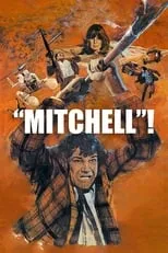 Sidney Clute interpreta a Rudy Moran en "Mitchell"!