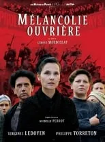 Película Mélancolie ouvrière