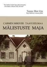 Carmen Mikiver es Naine en Mälestuste Maja