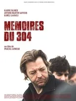 Película Mémoires du 304