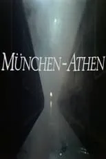 Película München - Athen