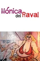 Póster de la película Mónica del Raval