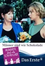 Película Männer sind wie Schokolade