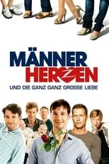 Poster de la película Männerherzen... und die ganz ganz große Liebe - Películas hoy en TV