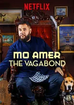 Mo Amer es Himself en Mo Amer: The Vagabond