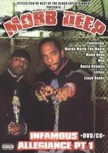 Póster de la película Mobb Deep: Infamous Allegiance: Part 1