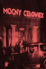 Gregori Chmara interpreta a Henryk Bielecki (as Grzegorz Chmara) en Mocny człowiek