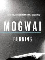 Película Mogwai: Burning