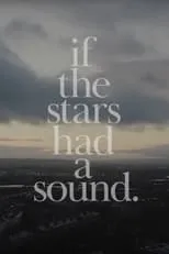 Película Mogwai: If the Stars Had a Sound