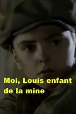 Éric Leblanc interpreta a Victor en Moi, Louis enfant de la mine - Courrières 1906