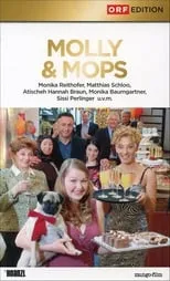 Película Molly & Mops – Das Leben ist kein Gugelhupf