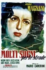 Póster de la película Molti sogni per le strade