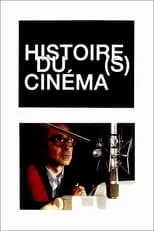 Poster de Moments choisis des Histoire(s) du cinéma