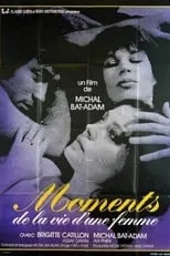 Película Moments de la vie d'une femme