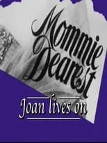 John Epperson es  en Mommie Dearest: Joan Lives On