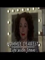 Póster de la película Mommie Dearest: Life with Joan