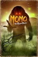 Película Momo: The Missouri Monster