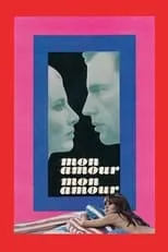 Película Mon amour, mon amour