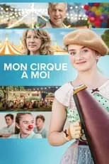 Película Mon cirque à moi