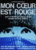 Película Mon cœur est rouge