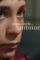 Película Mon oncle Antoine