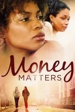 Terri Abney es Monique 'Money' Matters en Money Matters