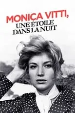 Póster de la película Monica Vitti, une étoile dans la nuit