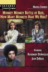 Rosemary De Angelis es Louise Amber en Monkey, Monkey, Bottle of Beer, How Many Monkeys Have We Here?