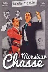 Película Monsieur chasse