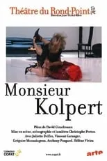 Faustine Tournan interpreta a  en Monsieur Kolpert