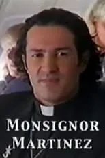 Ivo Cutzarida es Monsignor Martinez en Monsignor Martinez