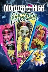 Portada de Monster High: Electrificadas