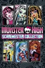 Película Monster High: Scaremester Collection