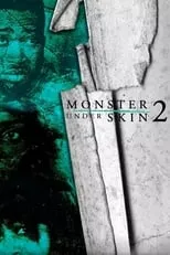 Poster de Monster Under Skin 2