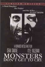 Película Monsters Don't Get to Cry