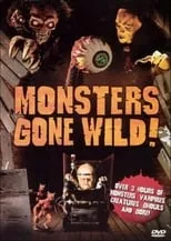 Poster de Monsters Gone Wild