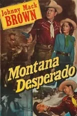 Johnny Mack Brown es Johnny Mack Brown en Montana Desperado