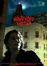 Soledad Pelayo interpreta a  en Montevideo Vampiro