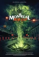 Pierre-Olivier Fortier interpreta a Johnny en Montréal Dead End