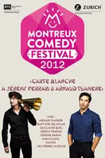 Bertrand Wauthelet interpreta a Walter en Montreux Comedy Festival 2012 - Carte blanche à Jérémy Ferrari & Arnaud Tsamere